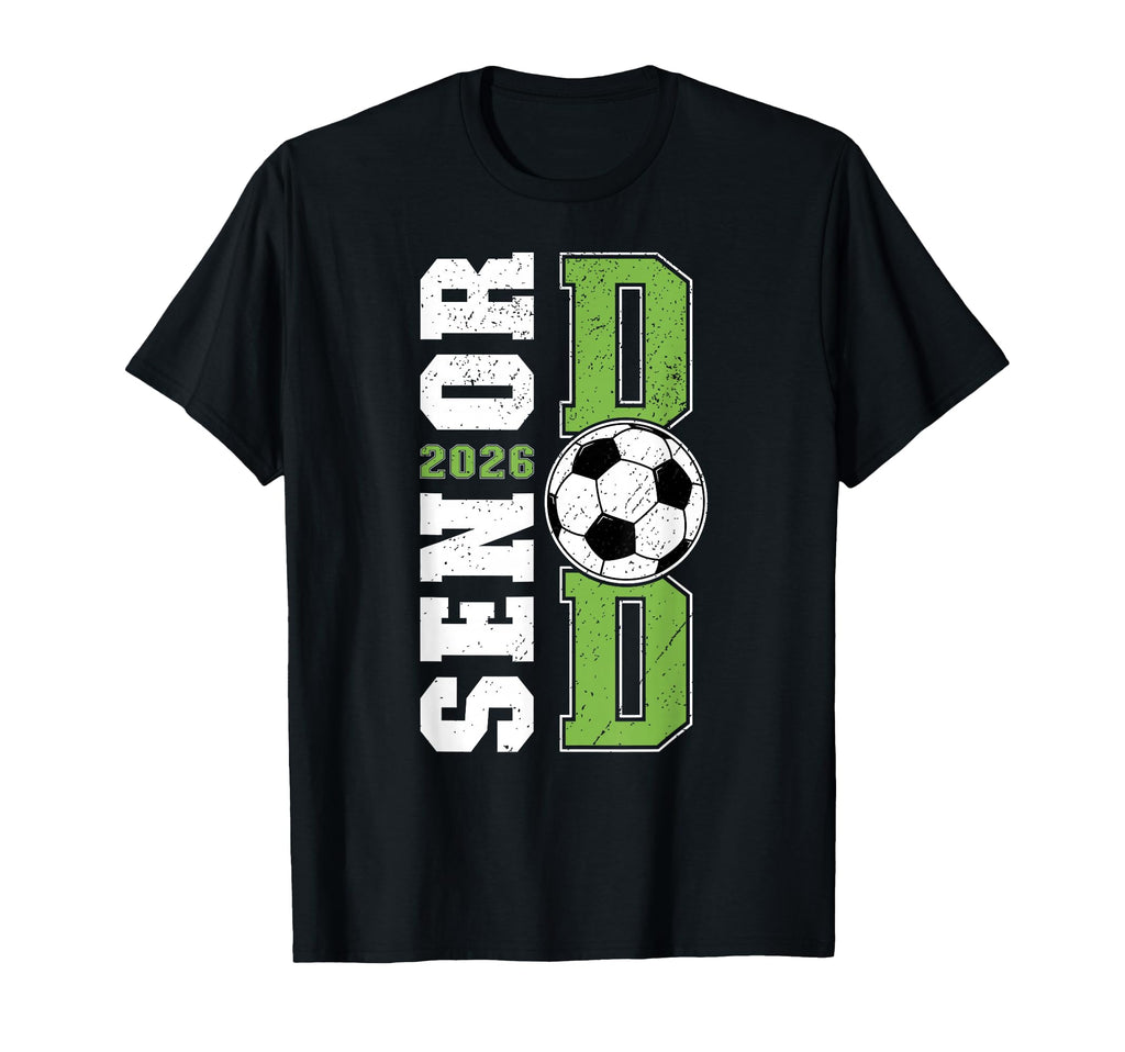 Soccer Senior Dad Senior Soccer Player T-Shirt - Graphic Print Men Women - T-Shirt, Sweatshirt, Hoodie