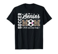 Soccer Senior Mom 2026 Last Half T-Shirt - Streetwear Style Men Women - T-Shirt, Sweatshirt, Hoodie