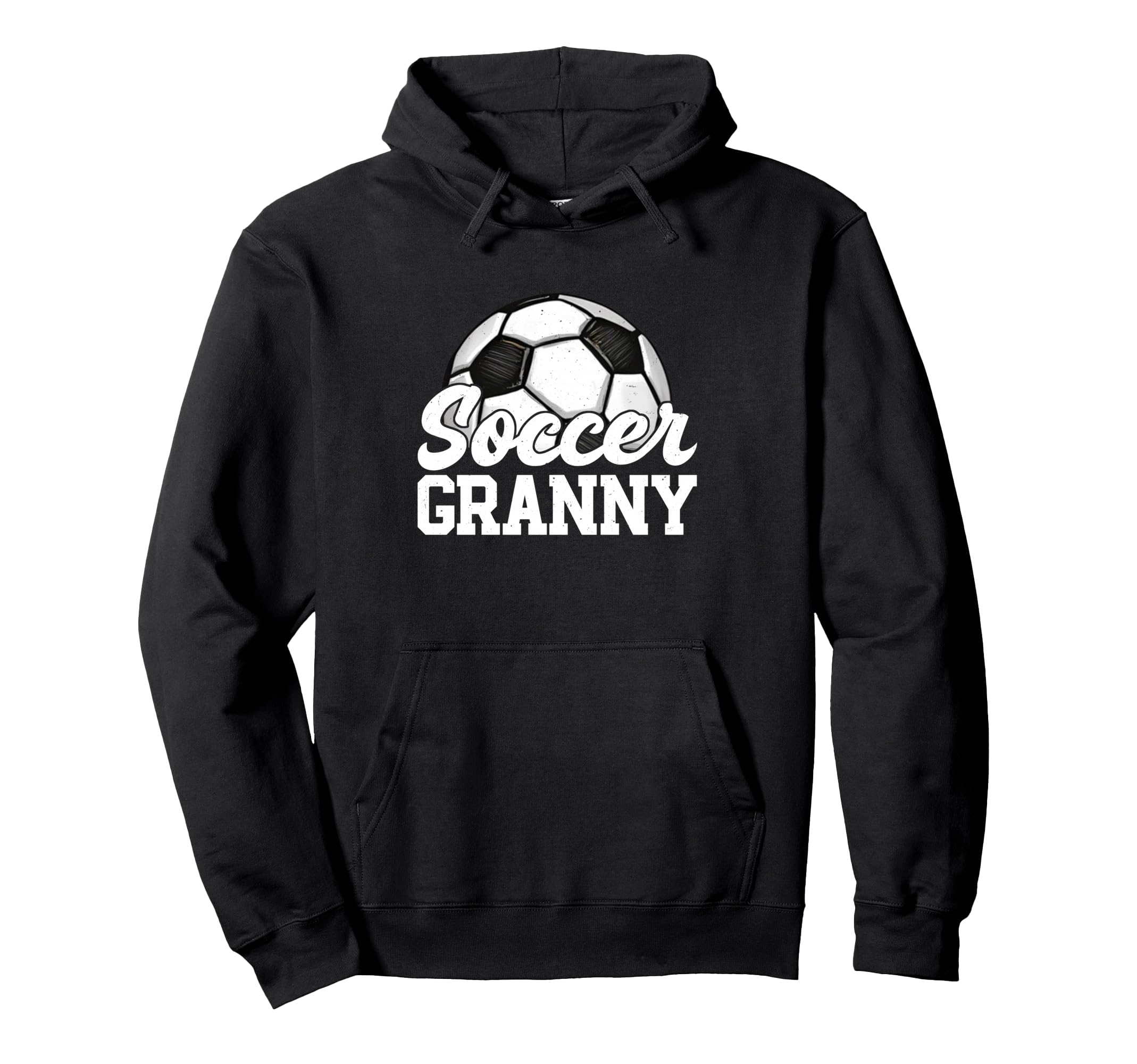 Soccer Granny Gifts Mothers Day Soccer Hoodie - Graphic Print Unisex - T-Shirt, Sweatshirt, Hoodie