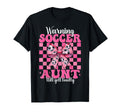 Warning Soccer Aunt Will Yell Loudly T-Shirt - Casual Everyday Wear Unisex - T-Shirt, Sweatshirt, Hoodie