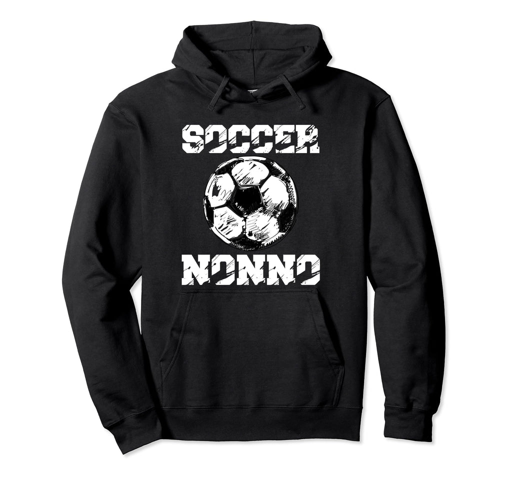 Soccer Nonno Funny Soccer Player Nonno Hoodie - Streetwear Style for Adults - T-Shirt, Sweatshirt, Hoodie