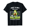 Just Who Loves Avocado And Soccer Funny T-Shirt - Novelty Apparel Unisex - T-Shirt, Sweatshirt, Hoodie
