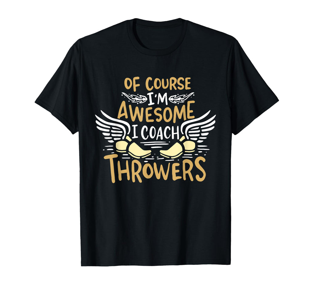 Track And Field Coach Course Im Awesome I T-Shirt - Graphic Print Unisex - T-Shirt, Sweatshirt, Hoodie