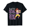 My Goal Is To Deny Yours Soccer Goalie T-Shirt - Graphic Print Men Women - T-Shirt, Sweatshirt, Hoodie