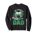 My Favorite Soccer Player Calls Sweatshirt - Aesthetic Graphic Men Women - T-Shirt, Sweatshirt, Hoodie