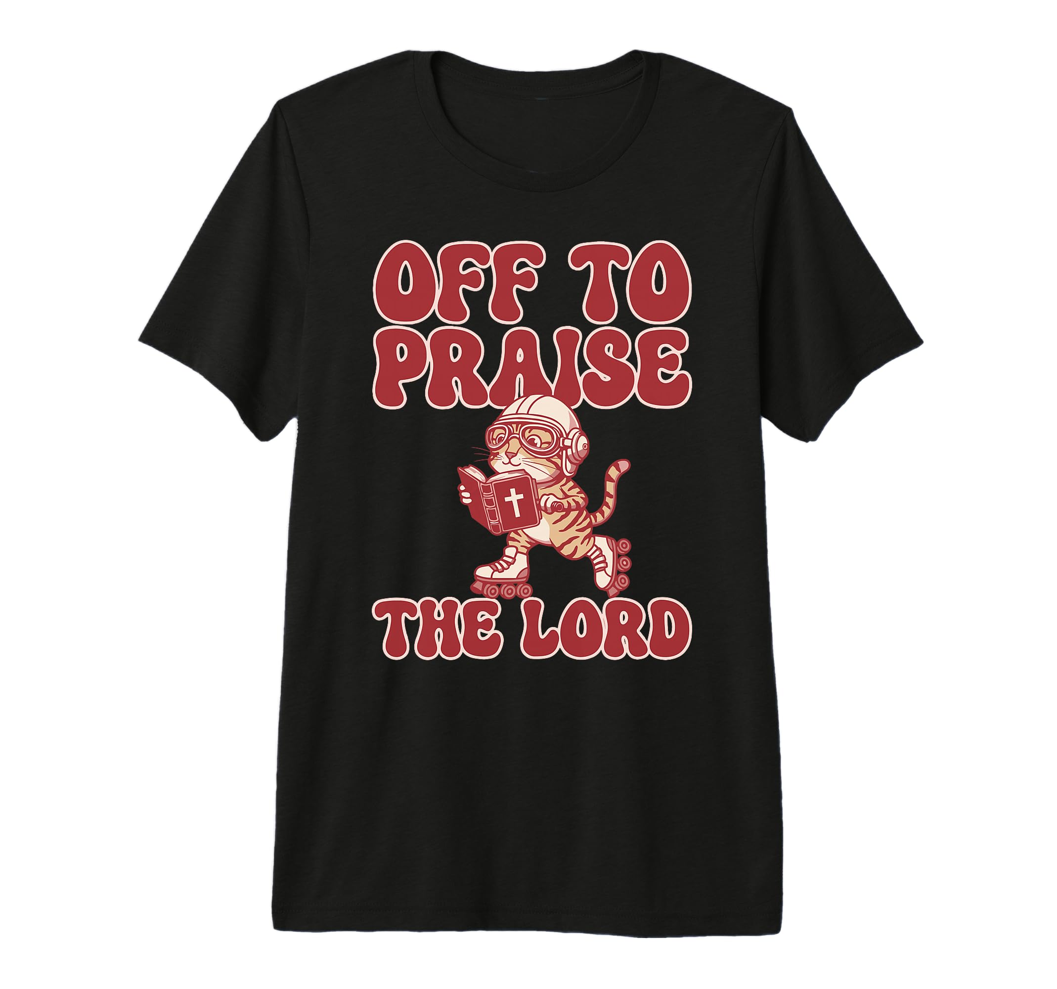 Off To Praise Lord Tabby Cat T-Shirt - Casual Everyday Wear for Adults - T-Shirt, Sweatshirt, Hoodie