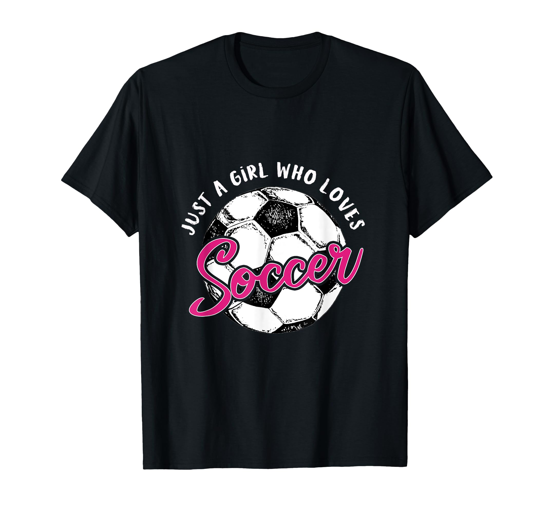 Soccer Ball Soccer Player Just Who Loves T-Shirt - Trendy Graphic Unisex - T-Shirt, Sweatshirt, Hoodie