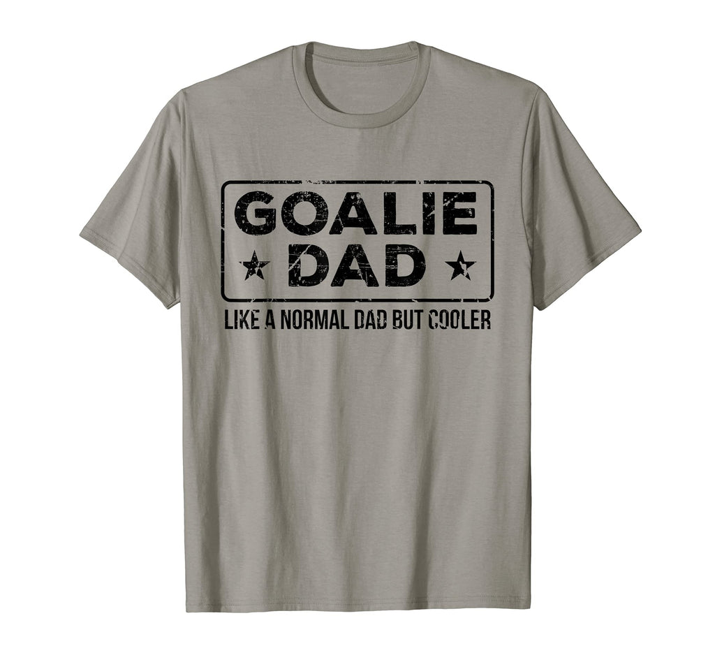 Mens Goalie Dad Like Normal Dad But Cooler T-Shirt - Trendy Graphic Unisex - T-Shirt, Sweatshirt, Hoodie