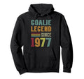 Goalkeeper Legend 1977 Sports Goal Hoodie - Streetwear Style for Adults - T-Shirt, Sweatshirt, Hoodie