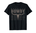 Howdy Cow Bull Skull Cowboy Cowgirl T-Shirt - Minimalist Print Unisex - T-Shirt, Sweatshirt, Hoodie