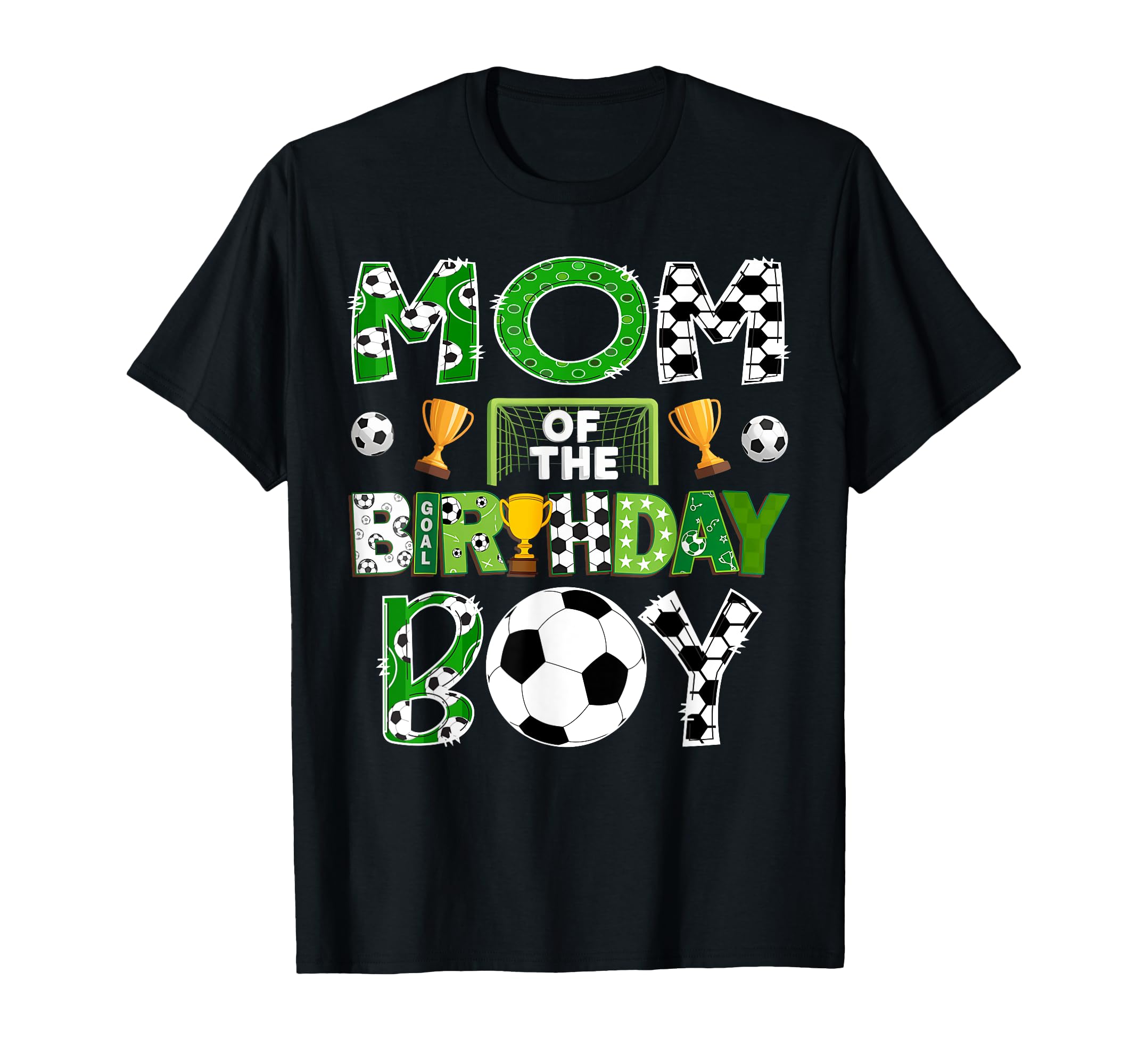 Mom Birthday Soccer Player Game Day T-Shirt - Streetwear Style for Adults - T-Shirt, Sweatshirt, Hoodie