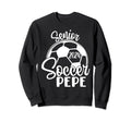 Senior Soccer Pepe 2024 Class 2024 Sweatshirt - Novelty Apparel Unisex - T-Shirt, Sweatshirt, Hoodie