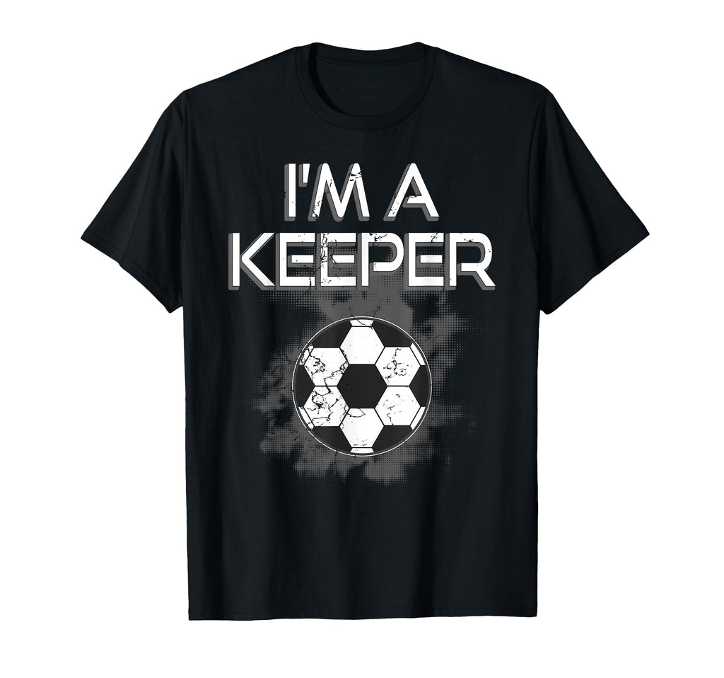 Im Keeper Soccer Gloves Goalie T-Shirt - Streetwear Style for Adults - T-Shirt, Sweatshirt, Hoodie