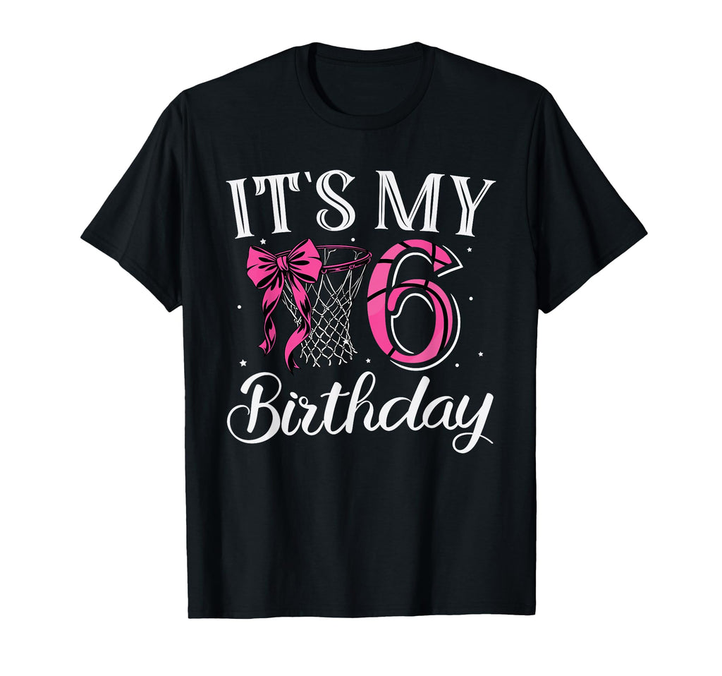 Its My 6 Six Years Birthday Coquette T-Shirt - Novelty Apparel Unisex - T-Shirt, Sweatshirt, Hoodie
