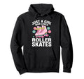 Just Who Loves Roller Skating 70S 90S Hoodie - Trendy Graphic Unisex - T-Shirt, Sweatshirt, Hoodie