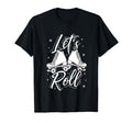 Lets Roll Roller Skate Fun T-Shirt - Casual Everyday Wear Men Women - T-Shirt, Sweatshirt, Hoodie