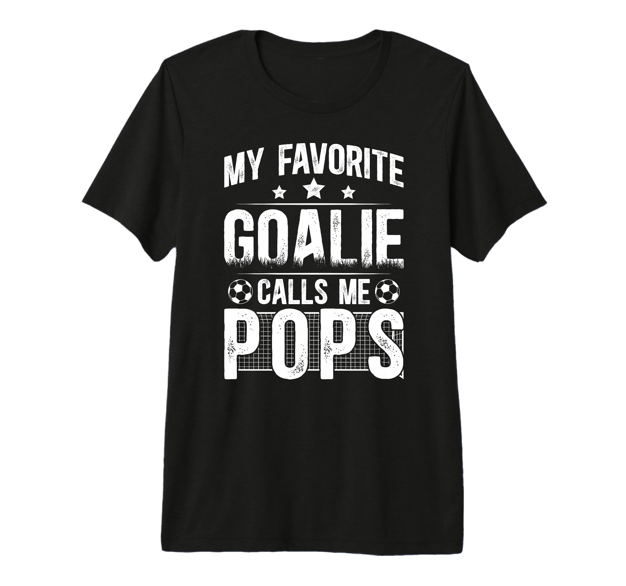 Mens My Favorite Soccer Goalie Pops T-Shirt - Casual Everyday Wear Unisex - T-Shirt, Sweatshirt, Hoodie