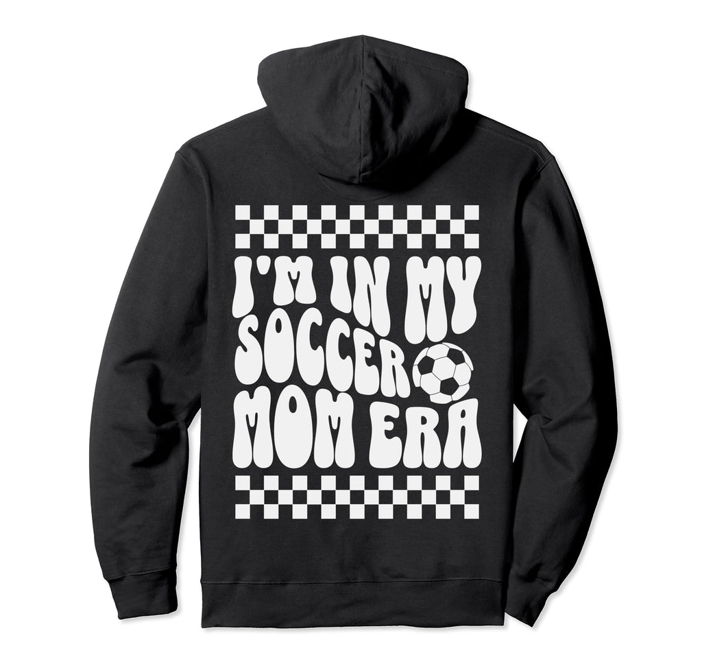 Im My Soccer Mom Era Checkerboard Hoodie - Casual Everyday Wear for Adults - T-Shirt, Sweatshirt, Hoodie