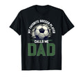 Soccer Dad Fathers Day T-Shirt - Novelty Apparel Men Women - T-Shirt, Sweatshirt, Hoodie