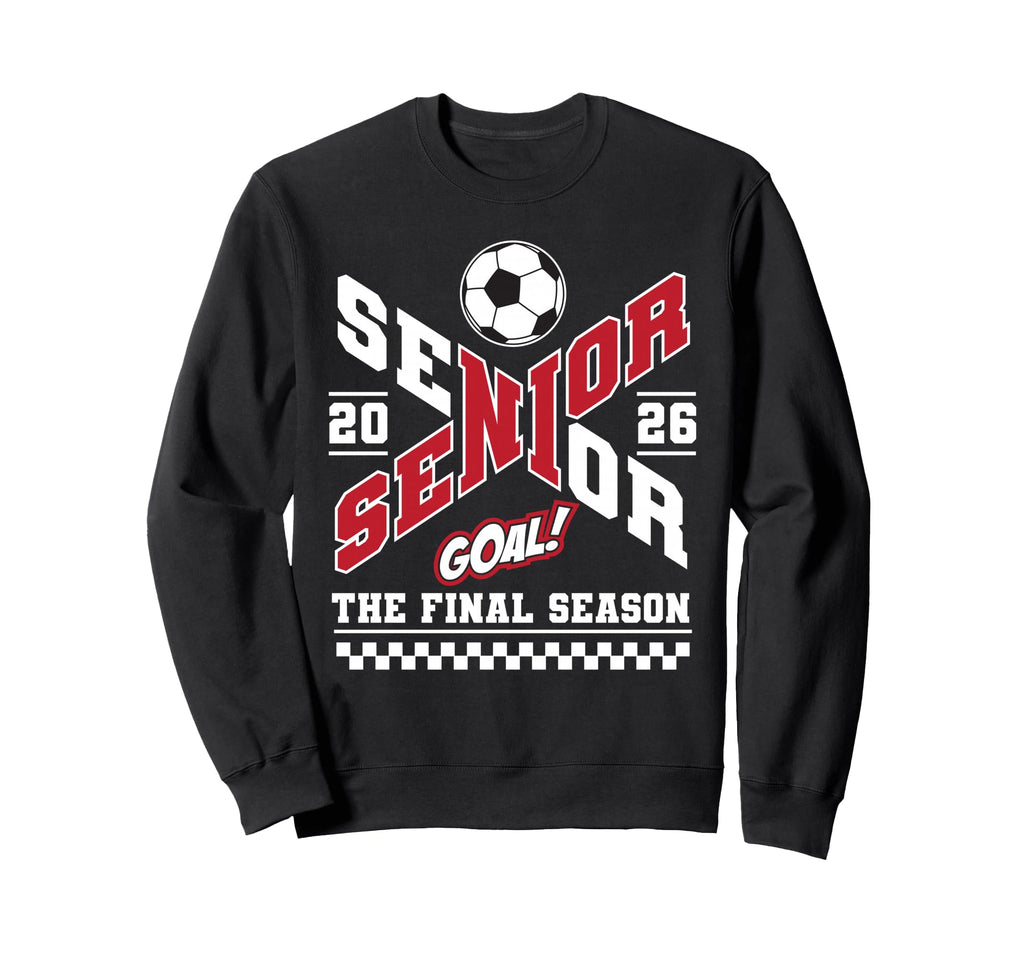 Senior 2026 Class 2026 Final Sweatshirt - Minimalist Print Men Women - T-Shirt, Sweatshirt, Hoodie