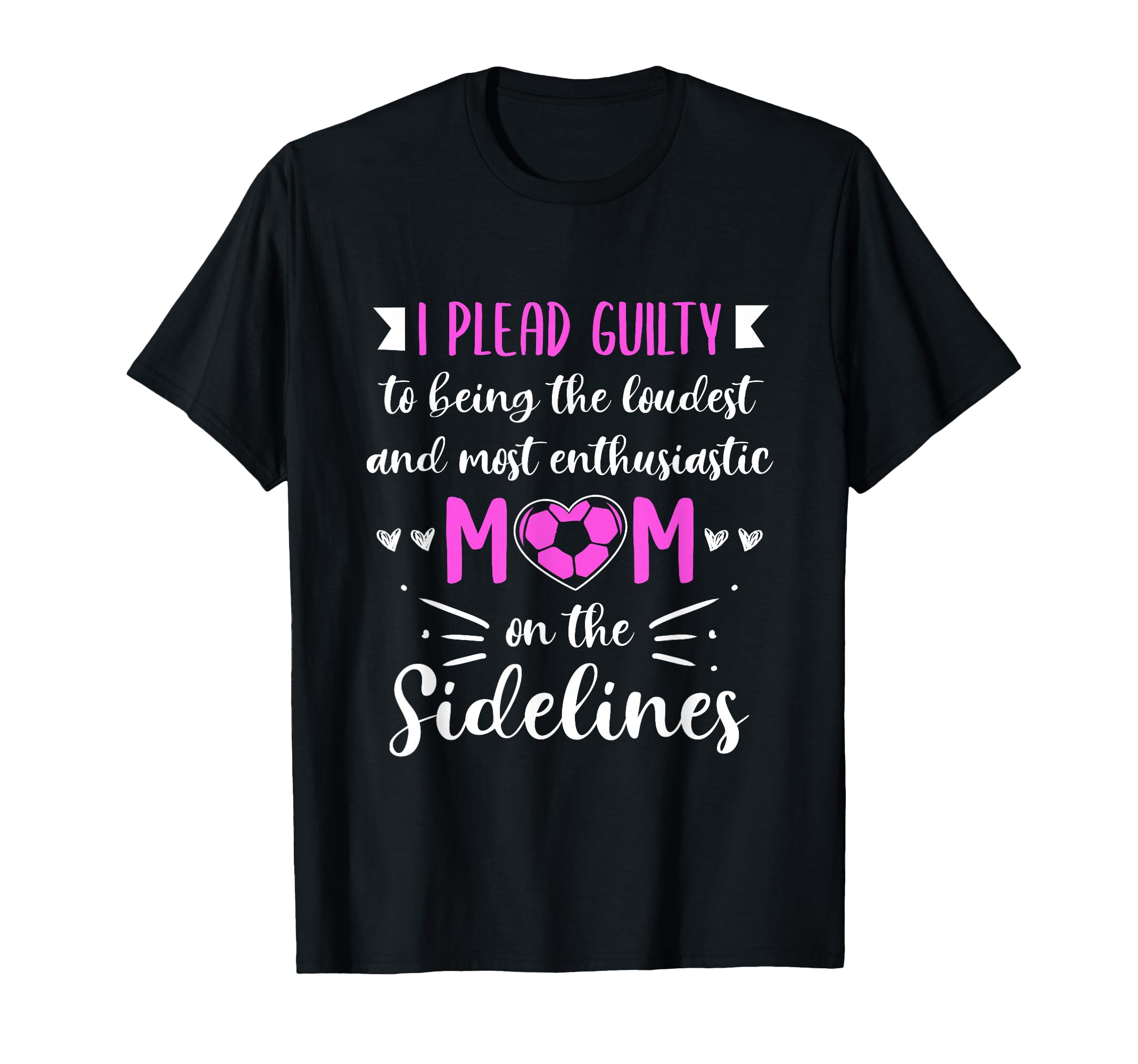 Soccer Mom Gifts Soccer Fan Mommy T-Shirt - Casual Everyday Wear Men Women - T-Shirt, Sweatshirt, Hoodie