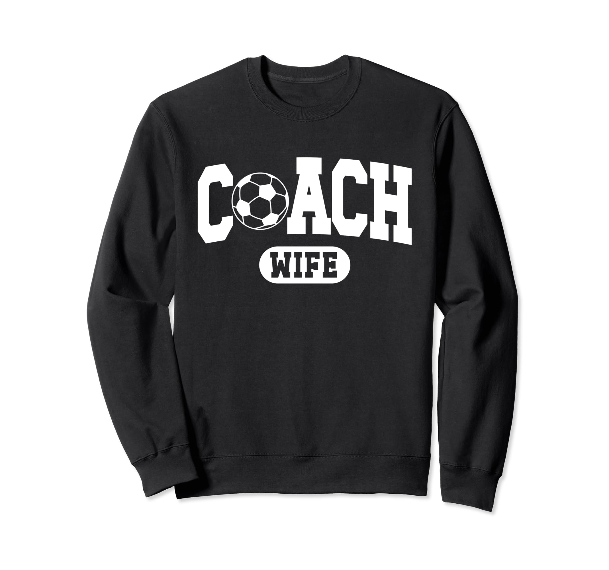 Soccer Coach Wife Proud Wife Soccer Coach Sweatshirt - Graphic Print Unisex - T-Shirt, Sweatshirt, Hoodie