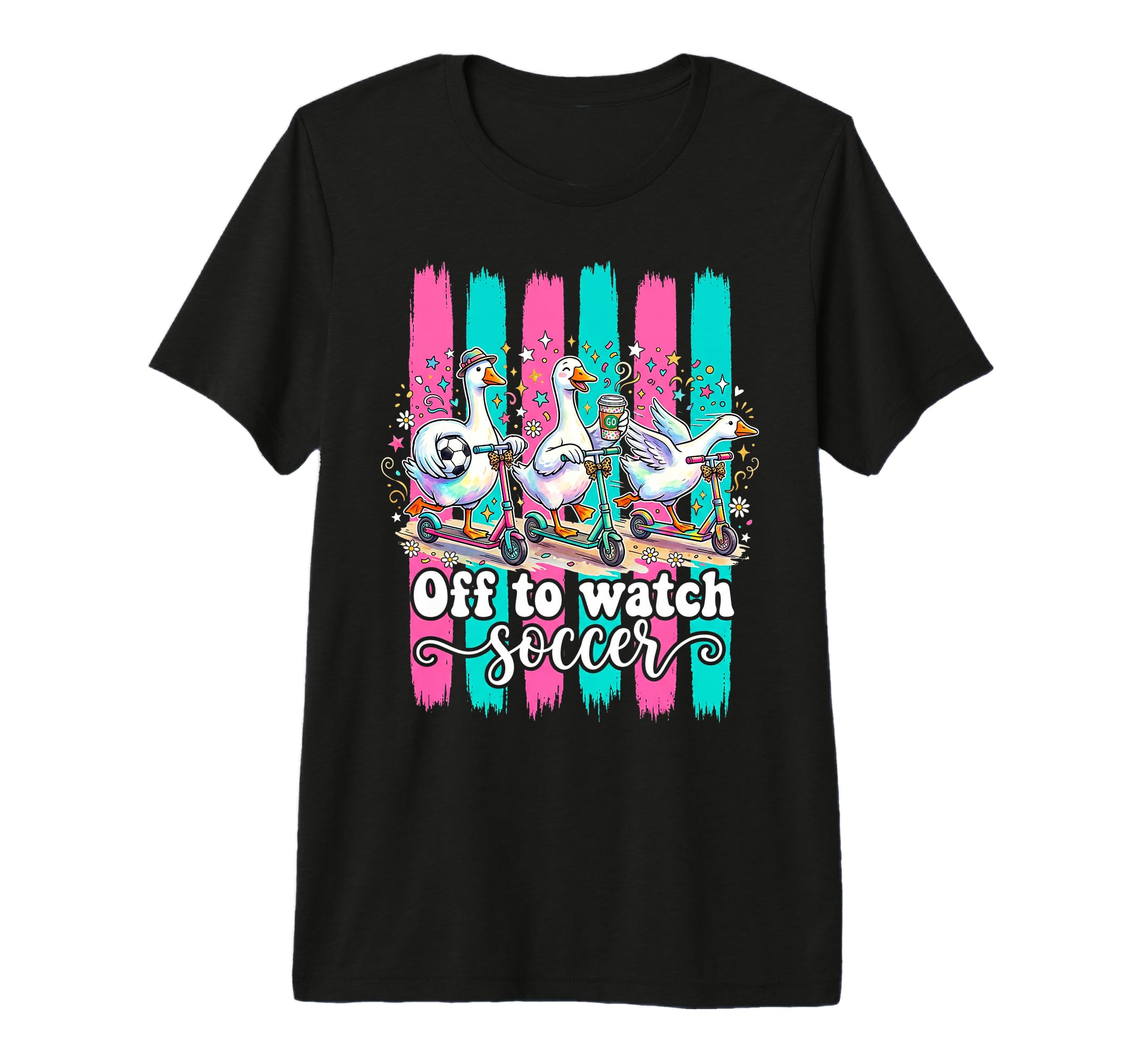 Off To Watch Soccer Silly Goose Funny T-Shirt - Novelty Apparel Unisex - T-Shirt, Sweatshirt, Hoodie