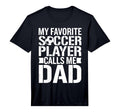 Mens Soccer Player Sayings My Favorite T-Shirt - Novelty Apparel Men Women - T-Shirt, Sweatshirt, Hoodie