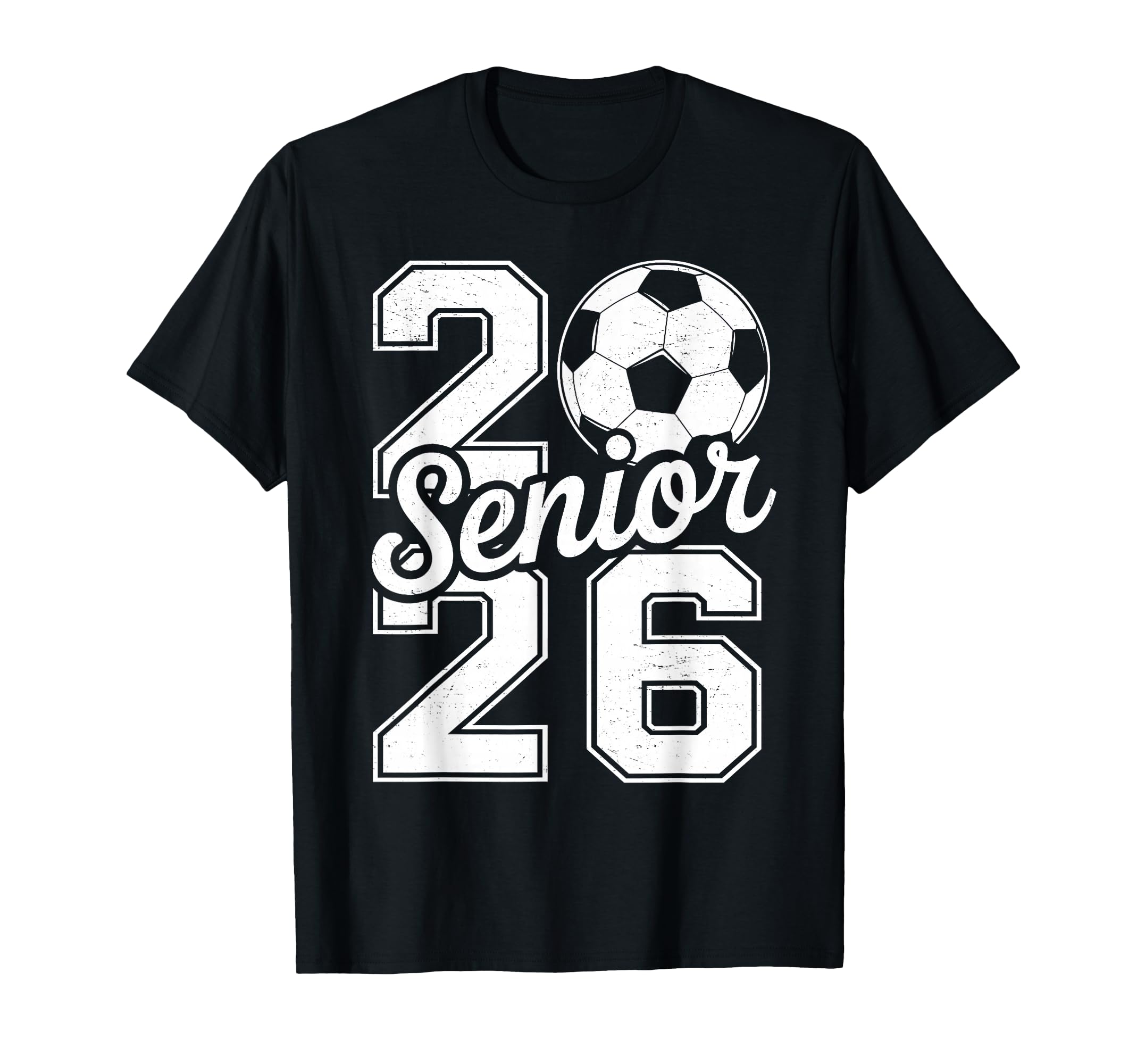 Class 2026 Soccer Senior 2026 Last Day T-Shirt - Unique Graphic for Adults - T-Shirt, Sweatshirt, Hoodie