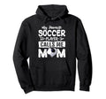 My Favorite Soccer Player Calls Me Mom Hoodie - Custom Art Print Men Women - T-Shirt, Sweatshirt, Hoodie