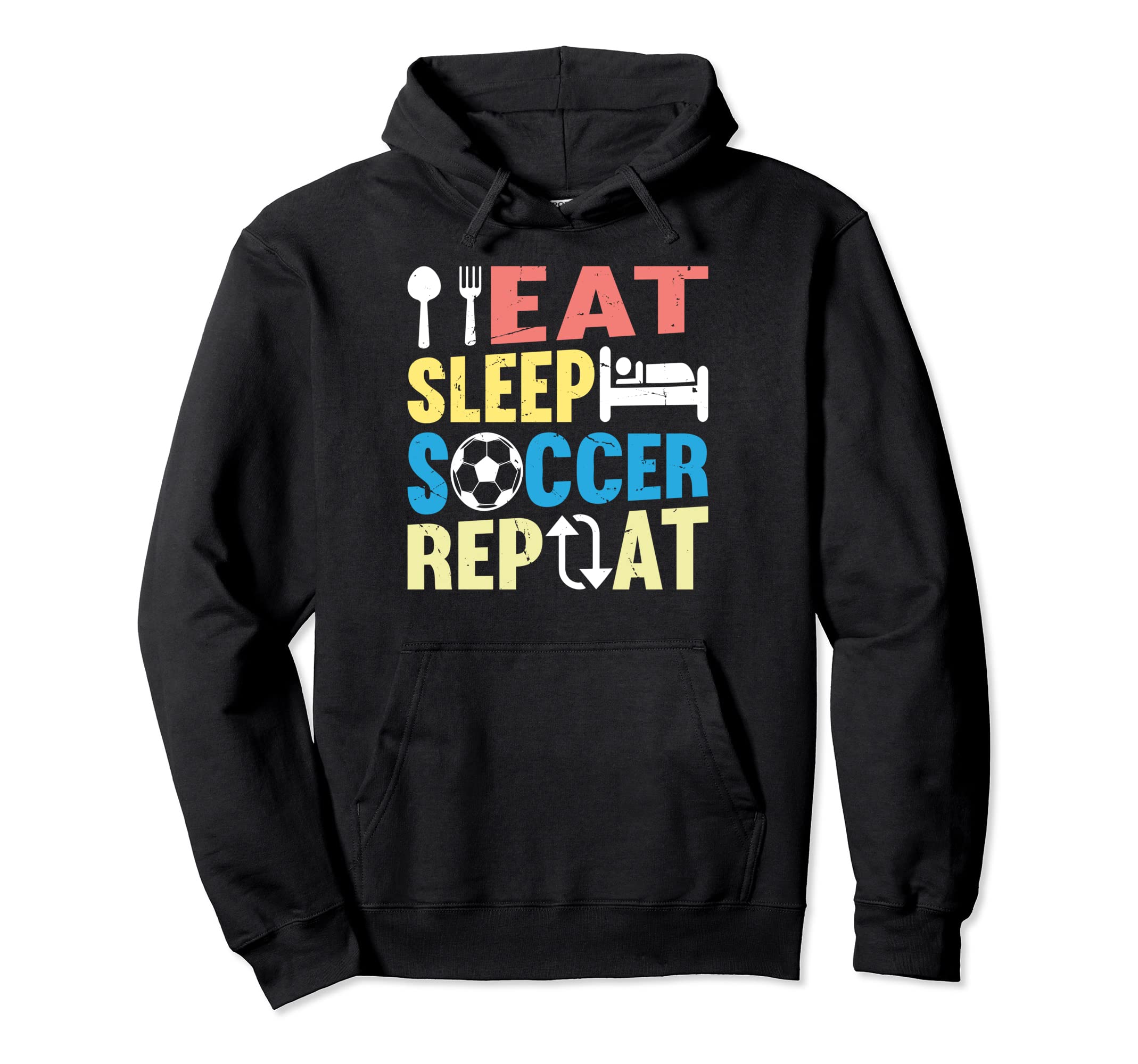 Eat Sleep Soccer Repeat Soccer Player Hoodie - Aesthetic Graphic Men Women - T-Shirt, Sweatshirt, Hoodie