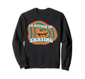 Roller Skating Skate 1970S Sweatshirt - Casual Everyday Wear Men Women - T-Shirt, Sweatshirt, Hoodie