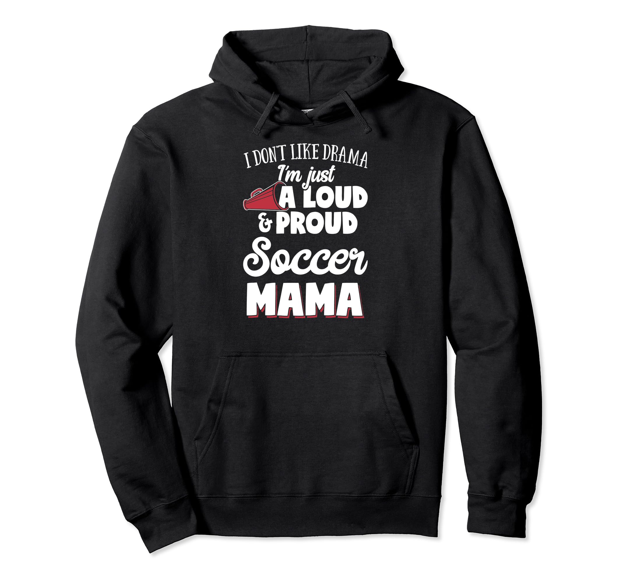 Soccer Mom Gift Loud And Proud Soccer Hoodie - Custom Art Print Men Women - T-Shirt, Sweatshirt, Hoodie