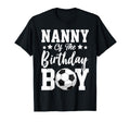 Nanny Birthday Soccer Matching Family T-Shirt - Novelty Apparel Unisex - T-Shirt, Sweatshirt, Hoodie