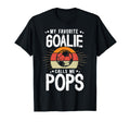 My Favorite Soccer Goalie Pops Soccer T-Shirt - Novelty Apparel Men Women - T-Shirt, Sweatshirt, Hoodie