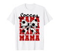 Soccer Bow Mama Mama Mama Mama Game T-Shirt - Novelty Apparel Men Women - T-Shirt, Sweatshirt, Hoodie