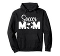 Soccer Mom Soccer Player Mom Soccer Hoodie - Trendy Graphic Men Women - T-Shirt, Sweatshirt, Hoodie