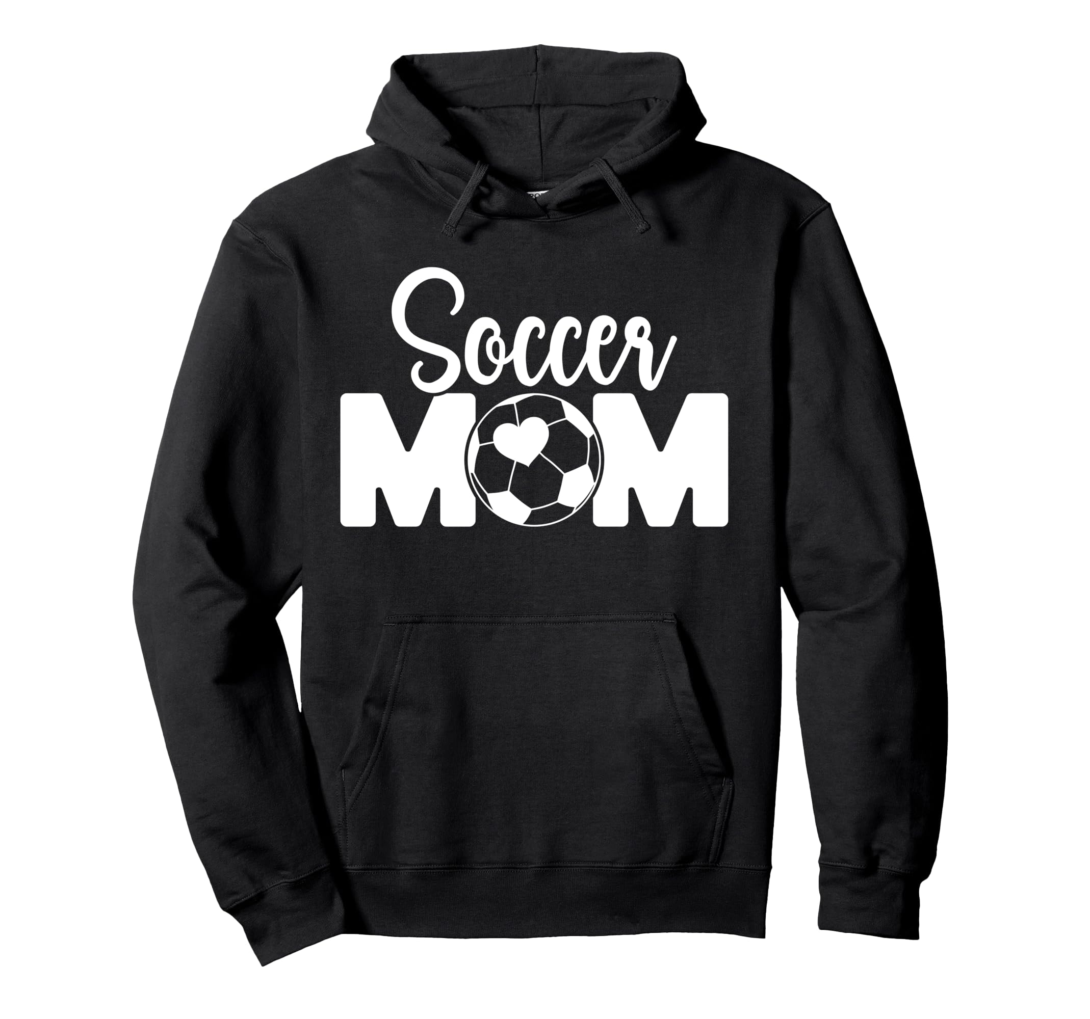 Soccer Mom Soccer Player Mom Soccer Hoodie - Trendy Graphic Men Women - T-Shirt, Sweatshirt, Hoodie