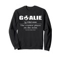 Soccer Goalie Craziest Player Team Sweatshirt - Graphic Print for Adults - T-Shirt, Sweatshirt, Hoodie