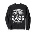 Proud Cousin 2026 Senior Soccer Sweatshirt - Aesthetic Graphic Men Women - T-Shirt, Sweatshirt, Hoodie