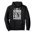 Proud Soccer Senior Dad Soccer Senior Hoodie - Minimalist Print Men Women - T-Shirt, Sweatshirt, Hoodie