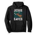 Jesus Saves I Christian Faith I Hoodie - Aesthetic Graphic for Adults - T-Shirt, Sweatshirt, Hoodie