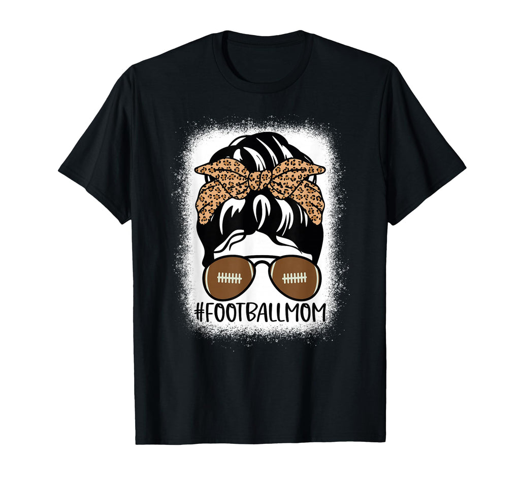 Bleached Football Mom Life Leopard And T-Shirt - Minimalist Print Unisex - T-Shirt, Sweatshirt, Hoodie