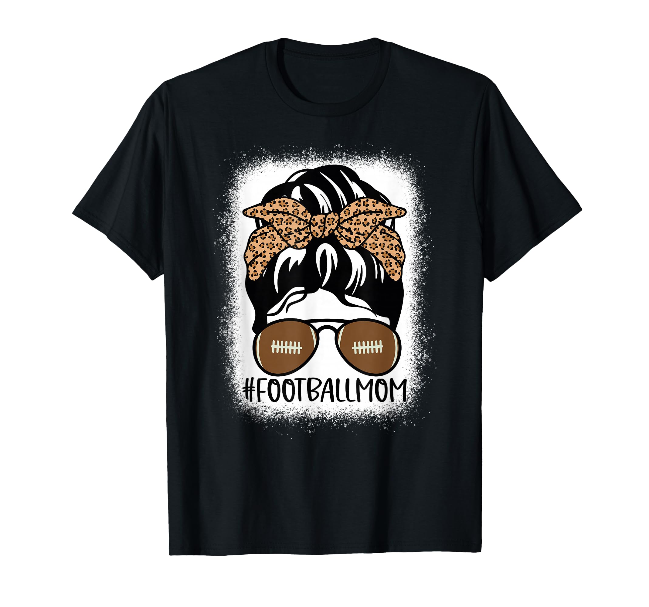 Bleached Football Mom Life Leopard And T-Shirt - Minimalist Print Unisex - T-Shirt, Sweatshirt, Hoodie
