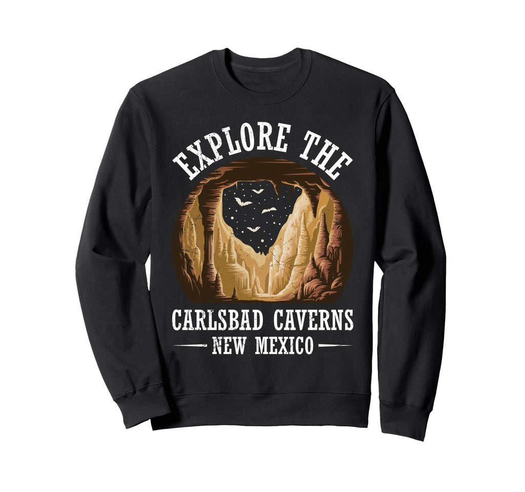 New Mexico Explore Carlsbad Sweatshirt - Custom Art Print Men Women - T-Shirt, Sweatshirt, Hoodie