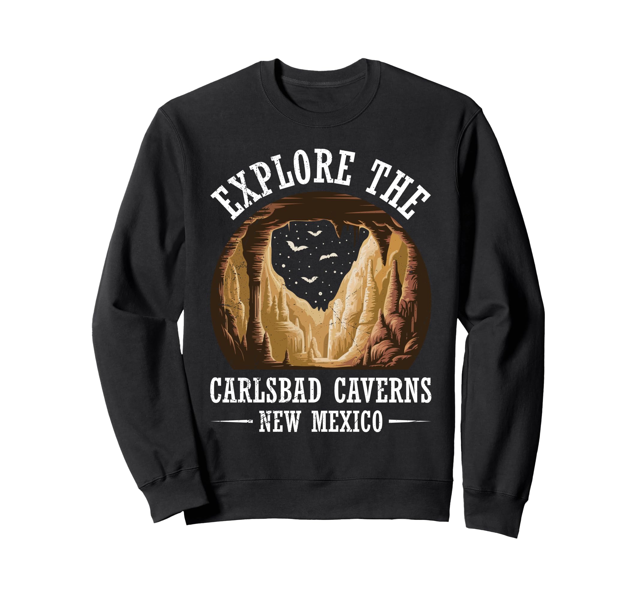 New Mexico Explore Carlsbad Sweatshirt - Custom Art Print Men Women - T-Shirt, Sweatshirt, Hoodie