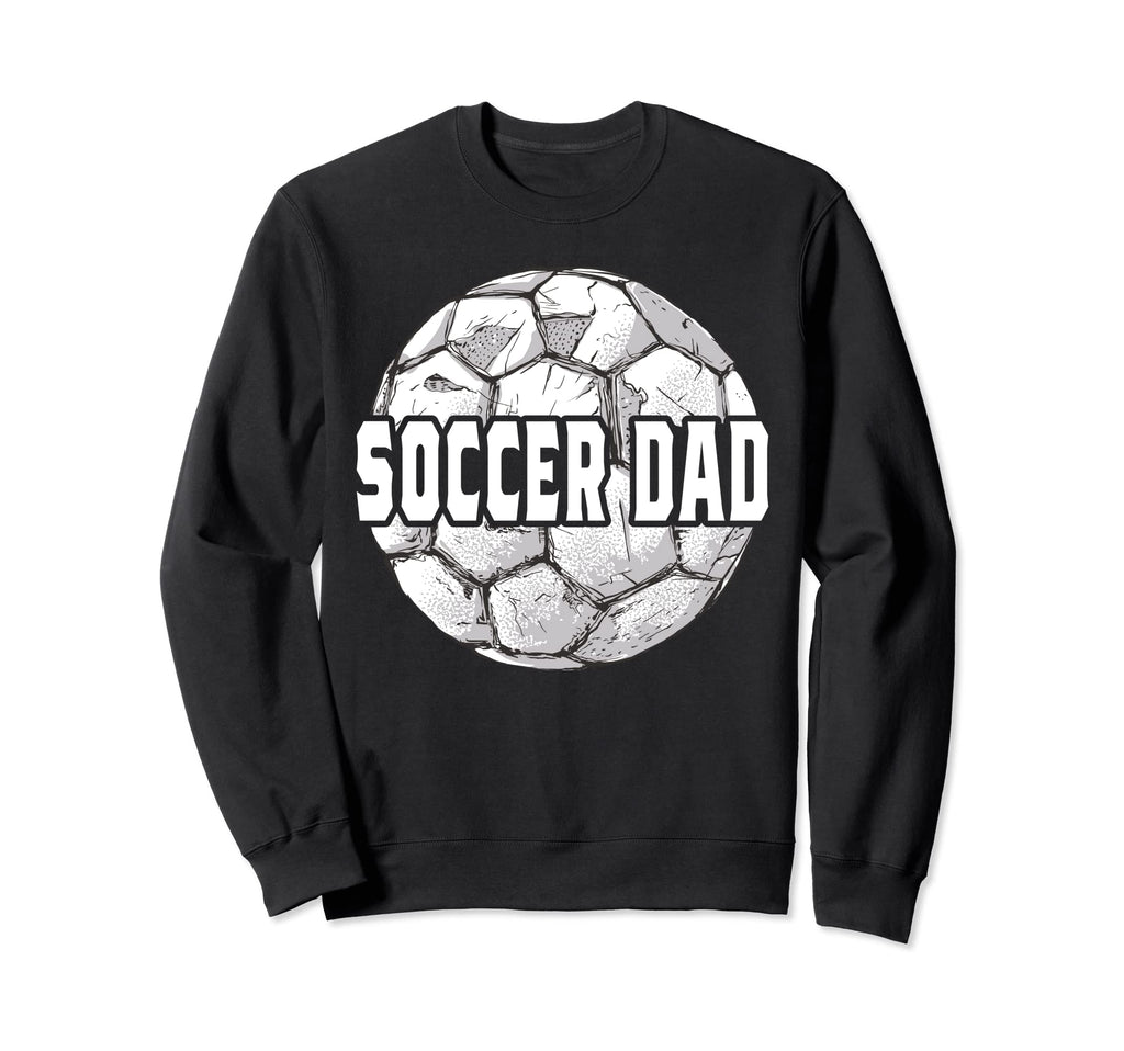 Soccer Dad Game Day Soccer Lovers Sweatshirt - Custom Art Print Unisex - T-Shirt, Sweatshirt, Hoodie