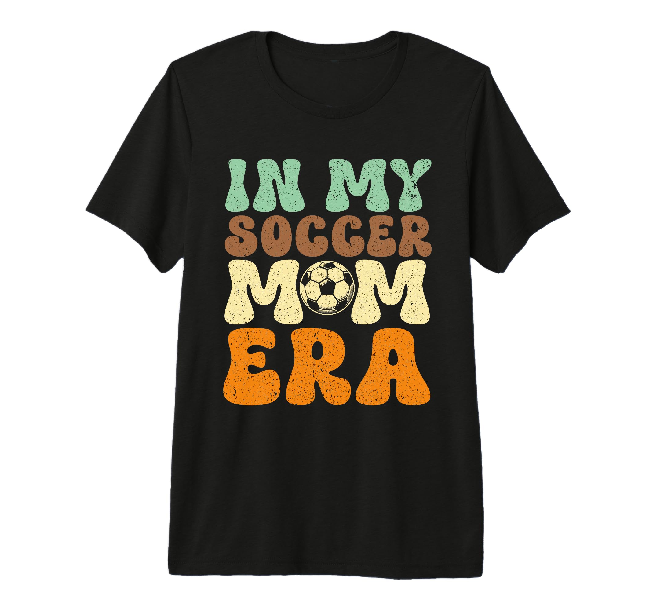 My Soccer Mom Era Groovy Football T-Shirt - Fun Novelty Design Men Women - T-Shirt, Sweatshirt, Hoodie