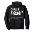 Funny Soccer Coach Definition Hoodie - Trendy Graphic Men Women - T-Shirt, Sweatshirt, Hoodie