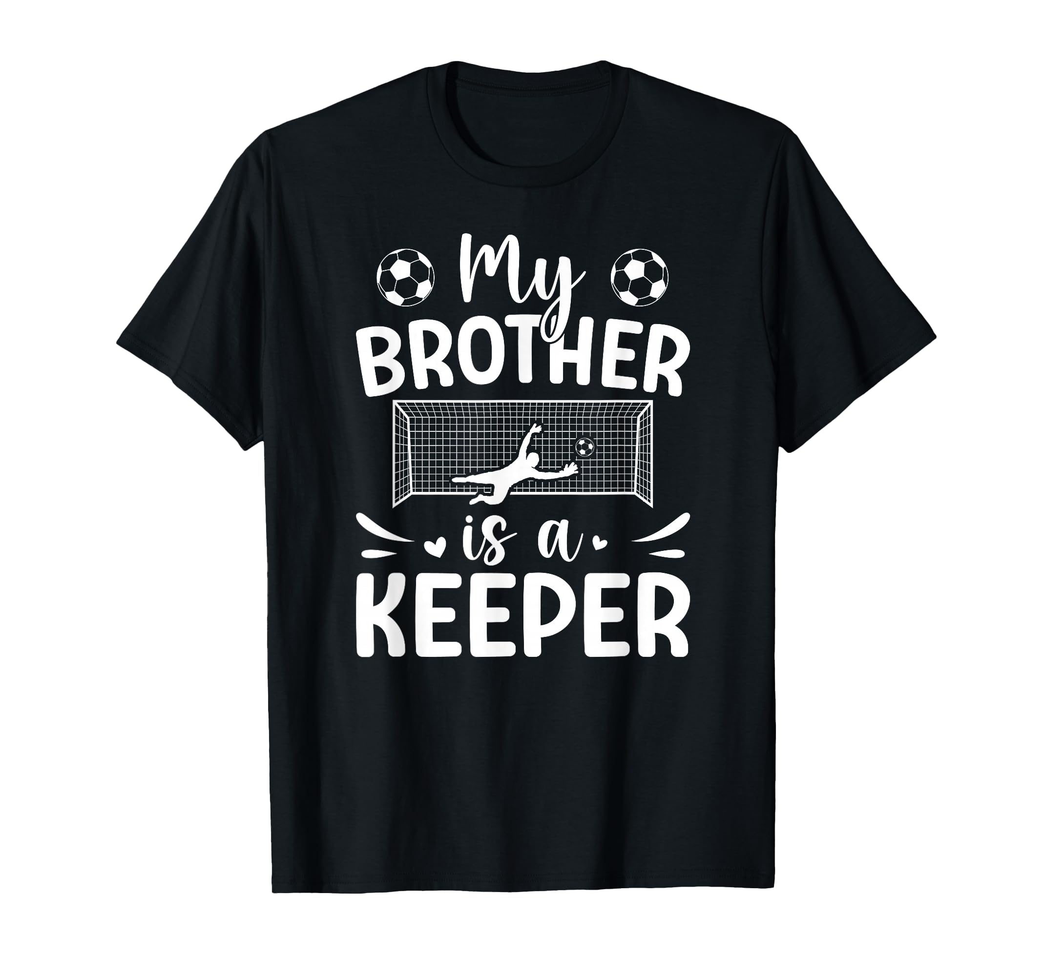 Proud Soccer Keeper Sister Soccer T-Shirt - Unique Graphic Unisex - T-Shirt, Sweatshirt, Hoodie